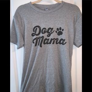 Dog Mama  🐾 Shirt Size Small